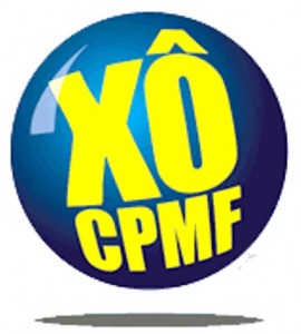 Movimento quer brecar a volta da CPMF no Brasil no próximo ano 