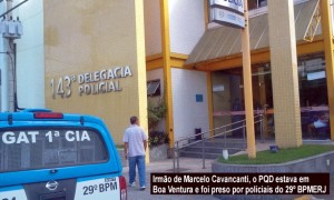 PQD Irmão de Marcelo PQD que fugiu do Alemão foi preso em Boa Ventura, Distrito de Itaperuna