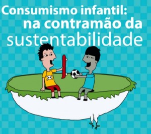 Cartilha ensina pais e educadores a lidar com consumo infantil Cartilha ensina pais e educadores a lidar com consumo infantil