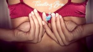 Sutiã dá Twittada e posta na rede sempre que é aberto